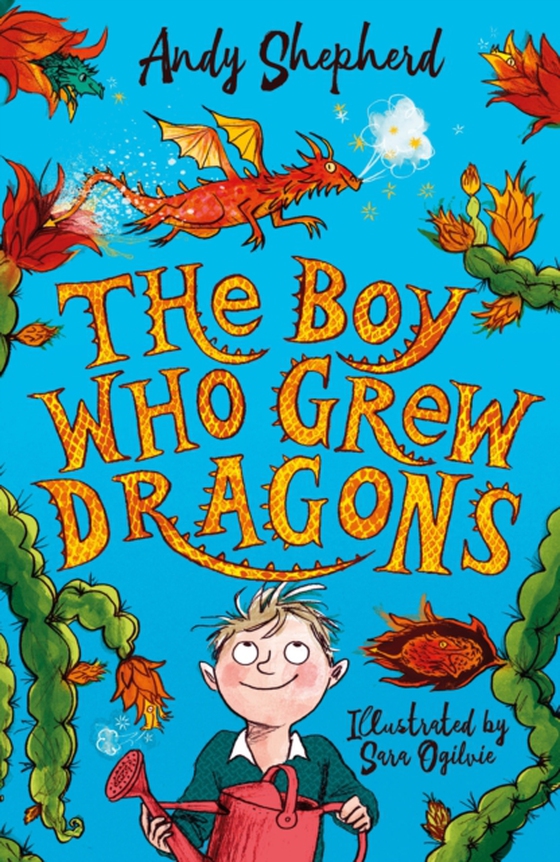 Boy Who Grew Dragons (The Boy Who Grew Dragons 1) (e-bog) af Shepherd, Andy