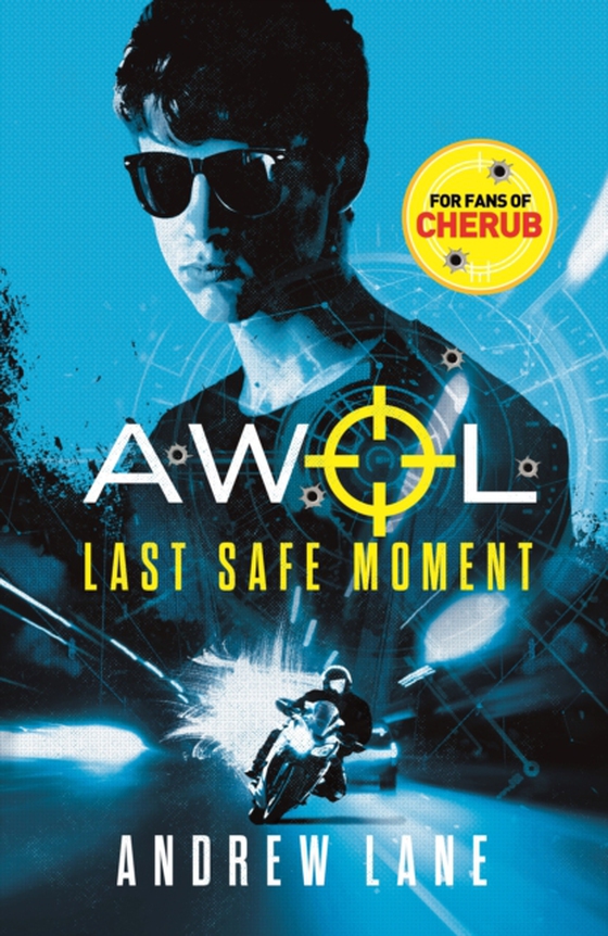 AWOL 2: Last Safe Moment (e-bog) af Lane, Andrew