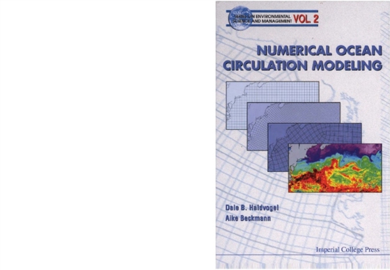 Numerical Ocean Circulation Modeling