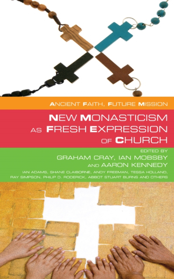 New Monasticism as Fresh Expressions of Church (e-bog) af -