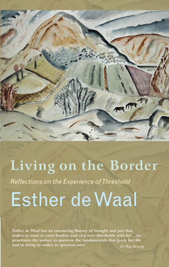 Living on the Border (e-bog) af Waal, Esther de