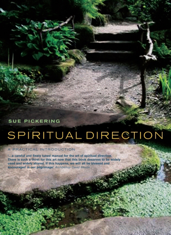 Spiritual Direction (e-bog) af Pickering, Sue