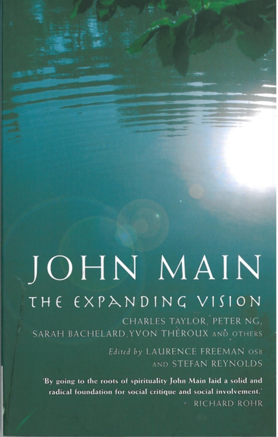 John Main: The Expanding Vision (e-bog) af -