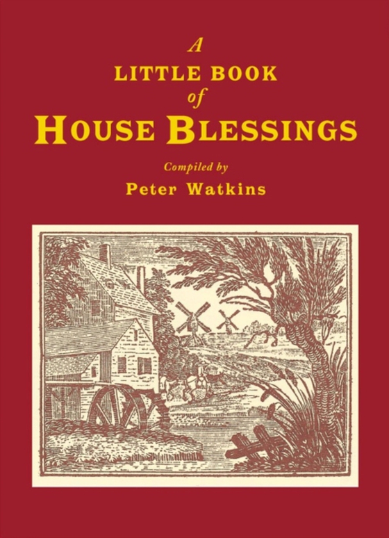 Little Book of House Blessings (e-bog) af Watkins, Peter