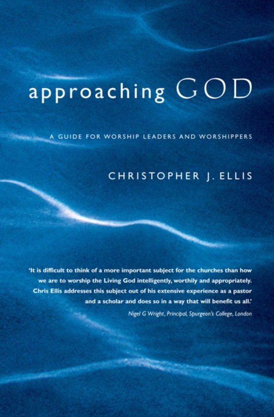 Approaching God (e-bog) af Ellis, Christopher