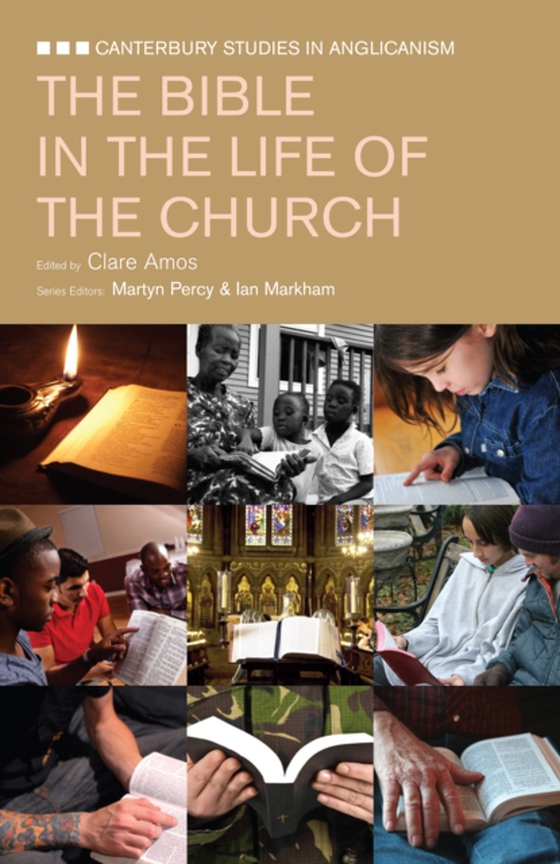 Bible in the Life of the Church (e-bog) af Amos, Clare