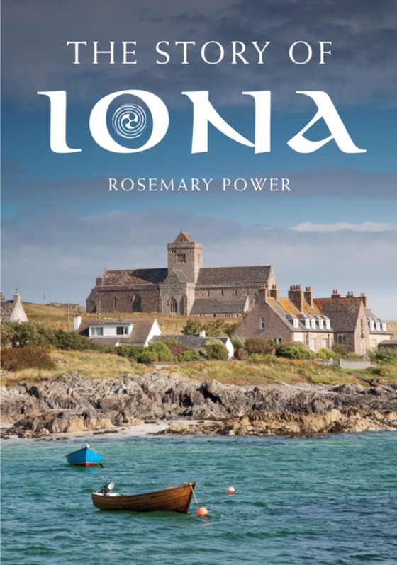 Story of Iona (e-bog) af Power, Rosemary