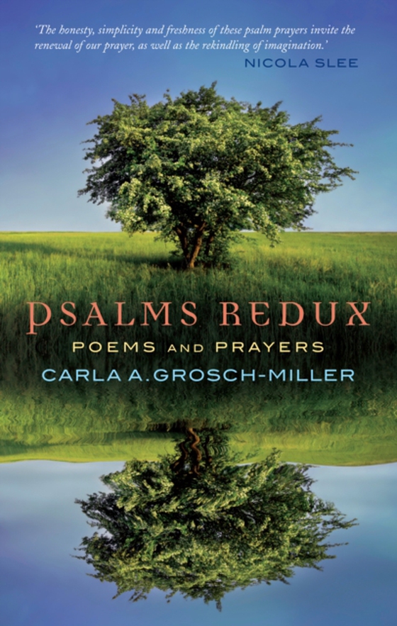 Psalms Redux (e-bog) af Grosch-Miller, Carla A.