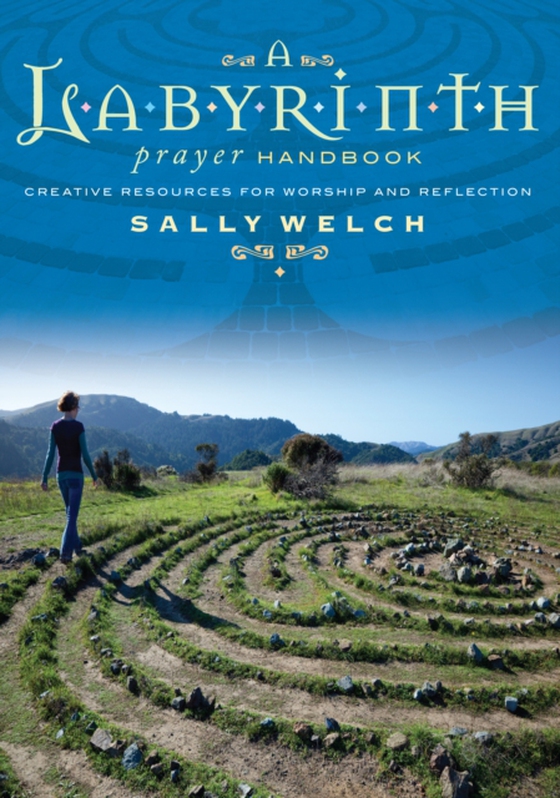 Labyrinth Prayer Handbook (e-bog) af Welch, Sally