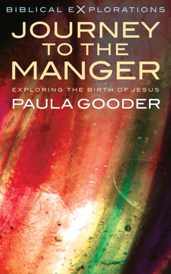 Journey to the Manger (e-bog) af Gooder, Paula