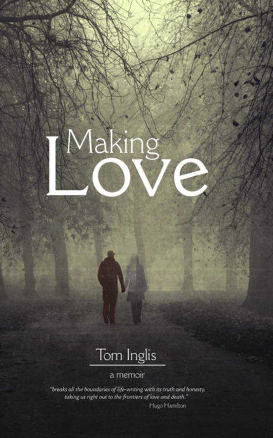 Making Love (e-bog) af Inglis, Tom