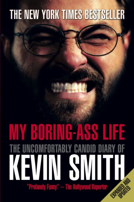 My Boring-Ass Life (Revised Edition) (e-bog) af Smith, Kevin