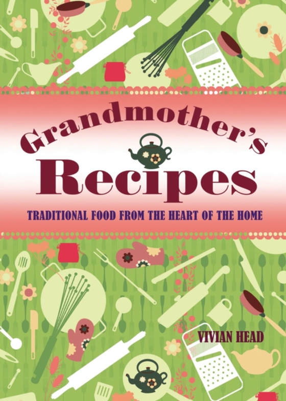 Grandmother's Recipes (e-bog) af Jane Maple