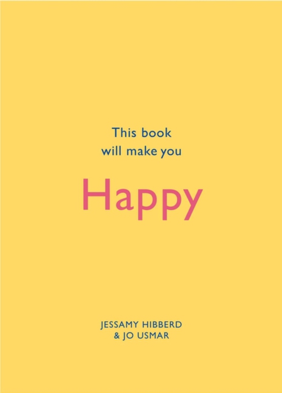 This Book Will Make You Happy (e-bog) af Usmar, Jo