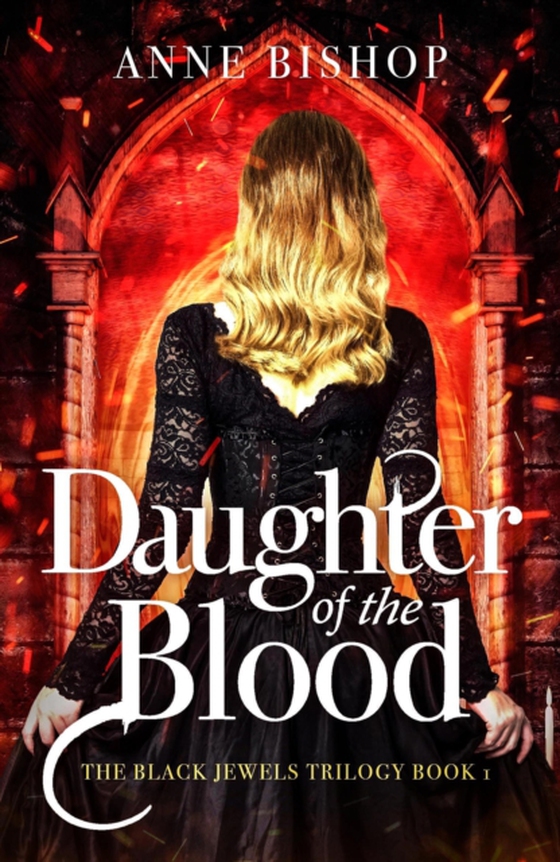 Daughter of the Blood (e-bog) af Bishop, Anne