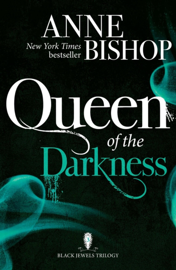 Queen of the Darkness (e-bog) af Bishop, Anne