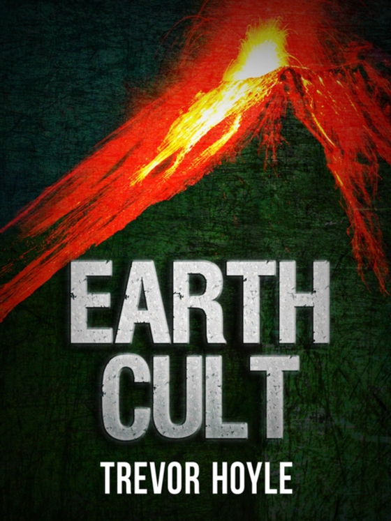 Earth Cult (e-bog) af Hoyle, Trevor