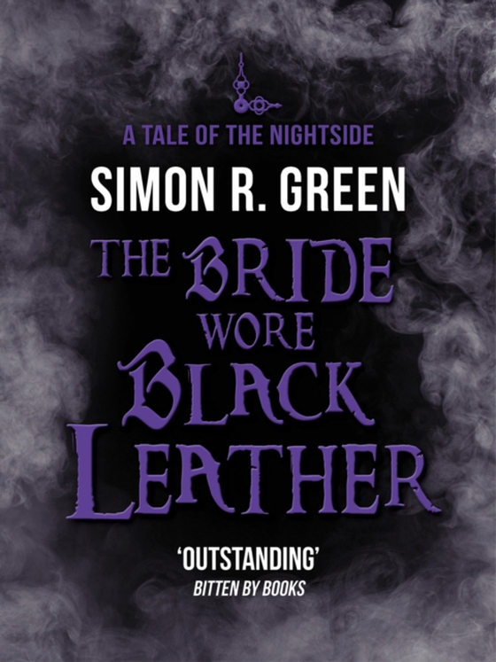 Bride Wore Black Leather (e-bog) af Green, Simon R.