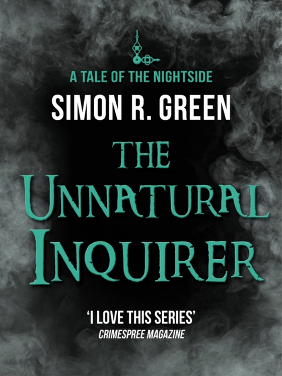 Unnatural Inquirer (e-bog) af Green, Simon R.