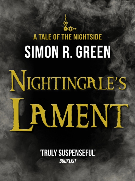 Nightingale's Lament (e-bog) af Green, Simon R.