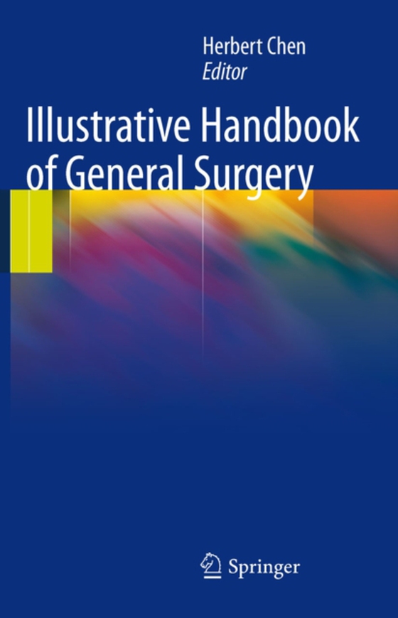 Illustrative Handbook of General Surgery (e-bog) af -