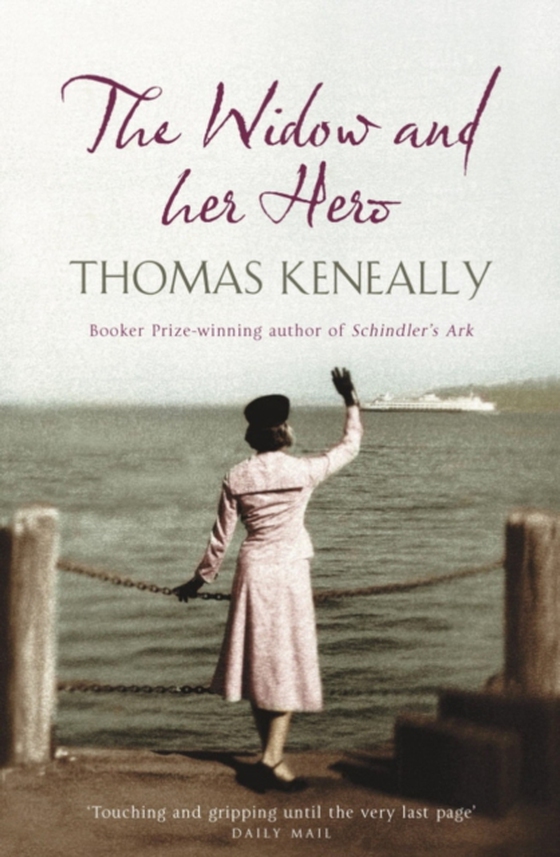 Widow and her Hero (e-bog) af Keneally, Thomas