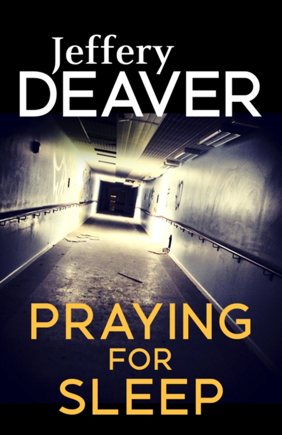 Praying for Sleep (e-bog) af Deaver, Jeffery