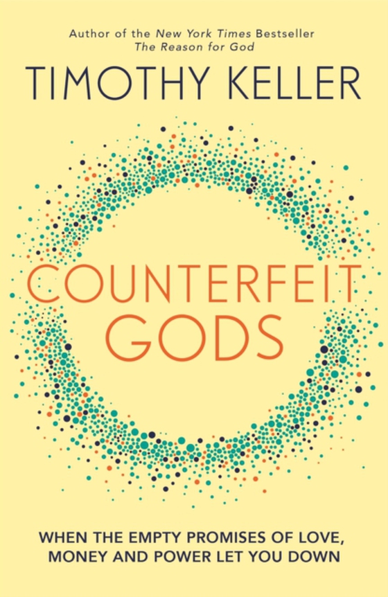 Counterfeit Gods (e-bog) af Keller, Timothy
