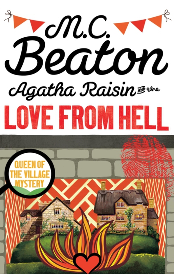 Agatha Raisin and the Love from Hell (e-bog) af Beaton, M.C.