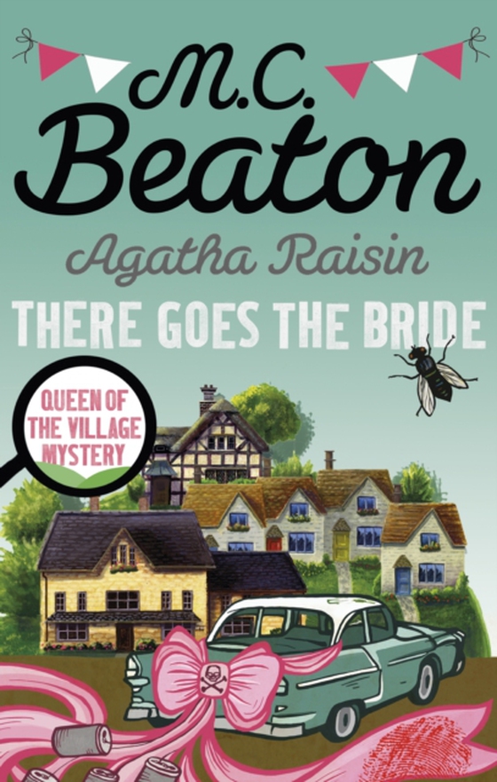 Agatha Raisin: There Goes The Bride (e-bog) af Beaton, M.C.