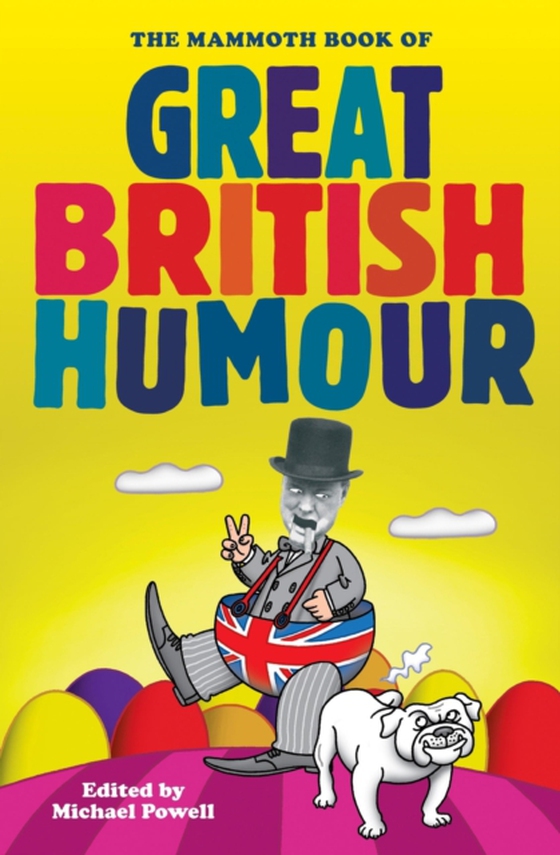 Mammoth Book of Great British Humour