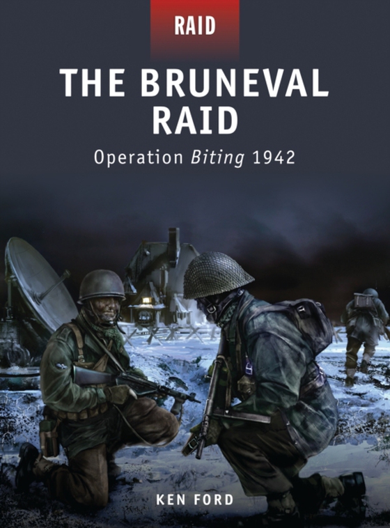 Bruneval Raid (e-bog) af Ken Ford, Ford