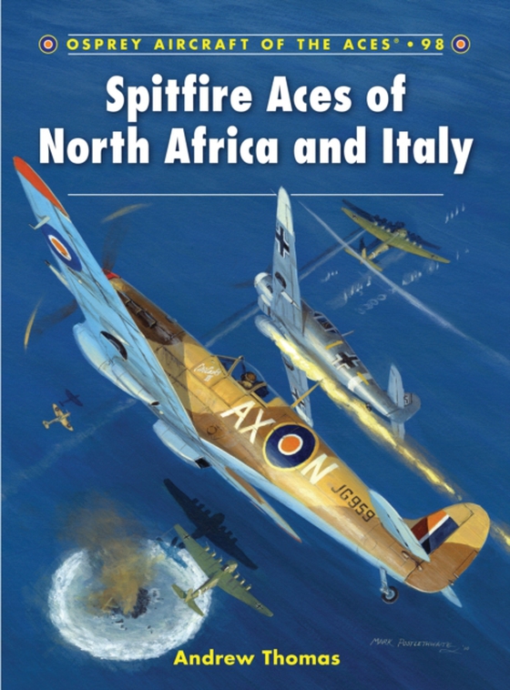 Spitfire Aces of North Africa and Italy (e-bog) af Andrew Thomas, Thomas