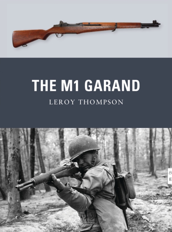 M1 Garand (e-bog) af Leroy Thompson, Thompson