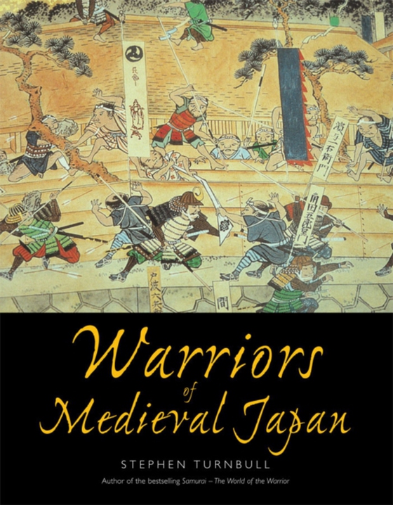 Warriors of Medieval Japan