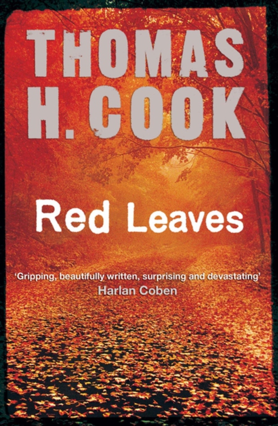 Red Leaves (e-bog) af Cook, Thomas H.