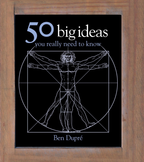 50 Big Ideas You Really Need to Know