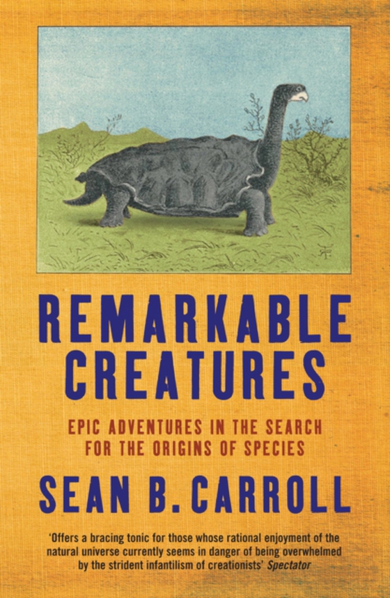 Remarkable Creatures (e-bog) af Carroll, Sean B.