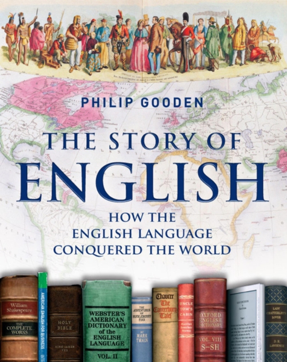 Story of English (e-bog) af Gooden, Philip