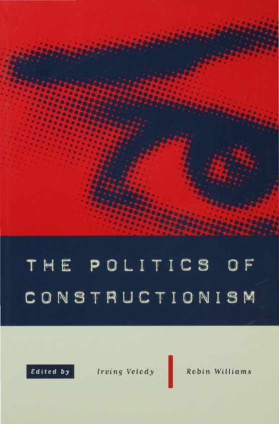 Politics of Constructionism (e-bog) af -