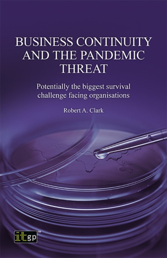 Business Continuity and the Pandemic Threat (e-bog) af Clark, Robert