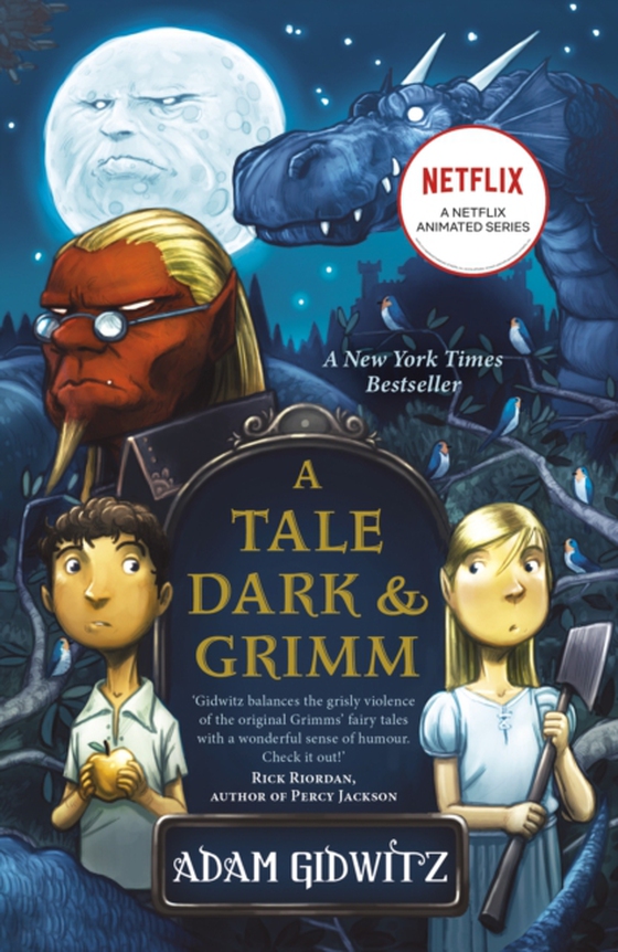 Tale Dark and Grimm (e-bog) af Gidwitz, Adam