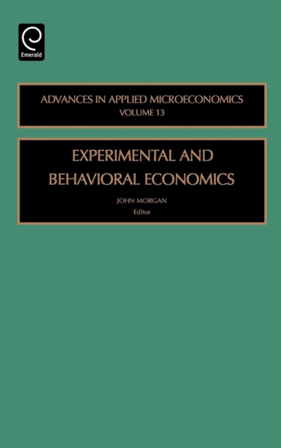 Experimental and Behavorial Economics (e-bog) af -