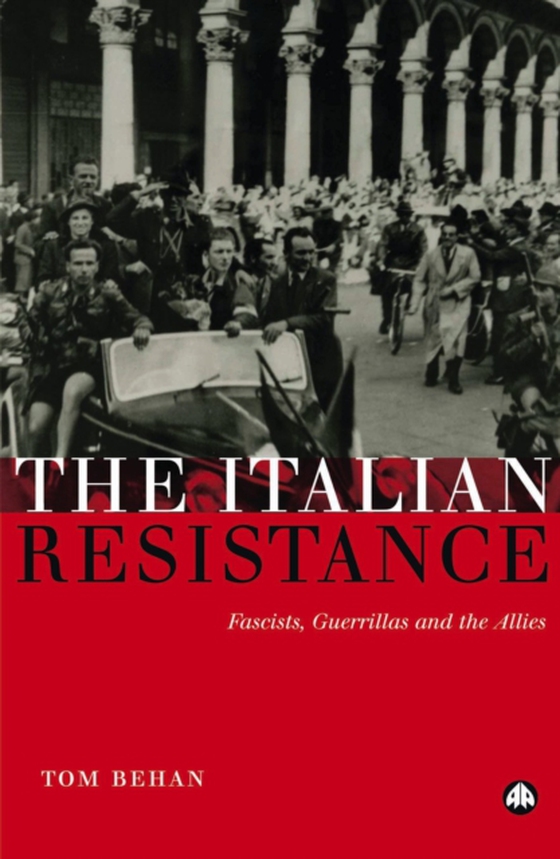 Italian Resistance (e-bog) af Behan, Tom