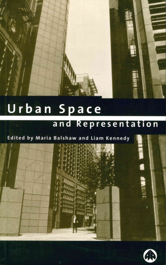 Urban Space and Representation (e-bog) af -