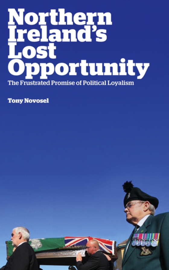 Northern Ireland's Lost Opportunity