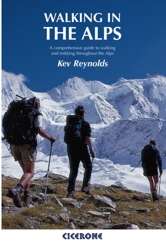 Walking in the Alps (e-bog) af Reynolds, Kev