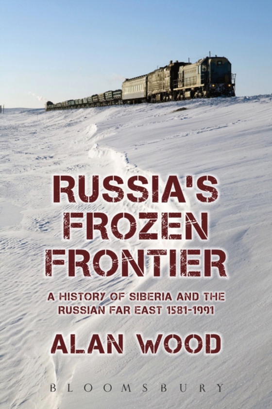 Russia's Frozen Frontier (e-bog) af Alan Wood, Wood