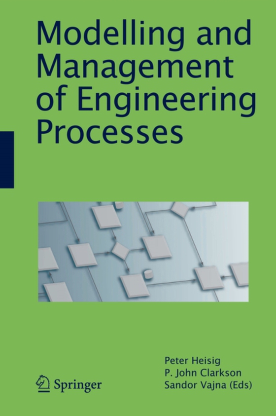 Modelling and Management of Engineering Processes (e-bog) af -