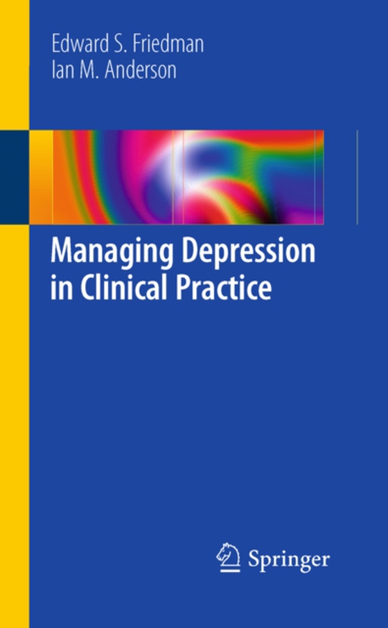 Managing Depression in Clinical Practice (e-bog) af Anderson, Ian M